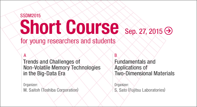 Short Course for young researchers and students : September 27, 2015 / Sapporo, Hokkaido, Japan