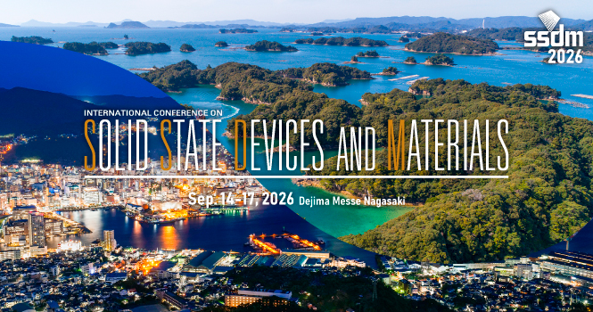 SSDM2026 : September 14-17, 2026 / at Dejima Messe Nagasaki, Japan